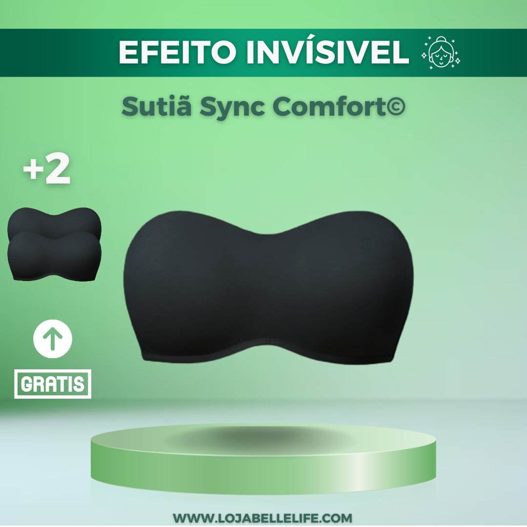 Sutiã Sync Confort 2.0 Tomara que Caia - Super Sustentação - [Compre 1 Leve 2]